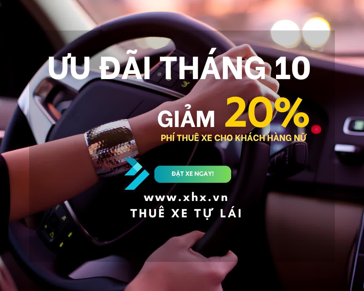 🌷 Xe Hàng Xóm - Mừng 20-10 Ưu Đãi 20%